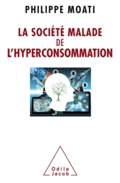 La Société malade de l'hyperconsommation