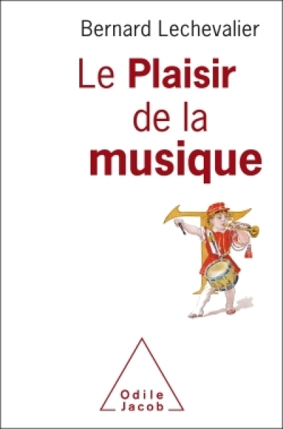 Le plaisir de la musique