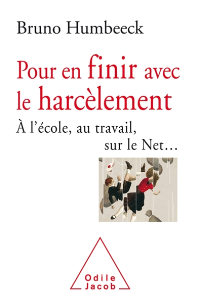 Pour en finir avec le harcèlement