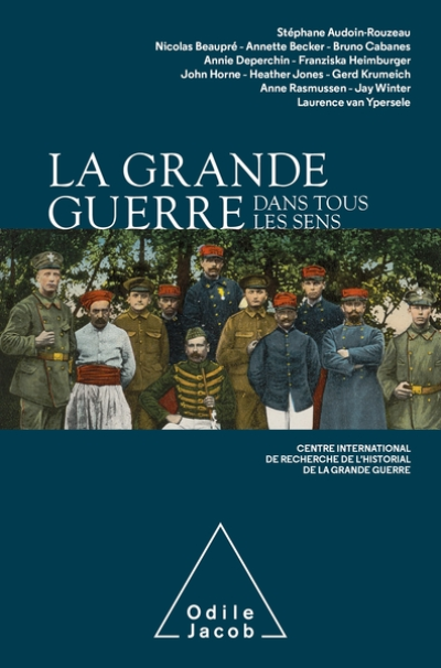 La Grande Guerre dans tous les sens