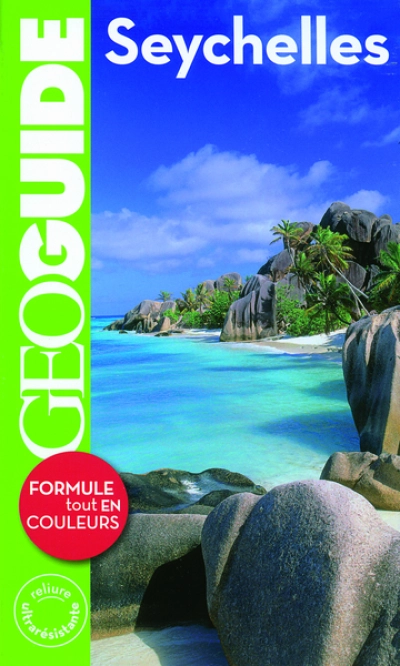 Géo Guide : Seychelles