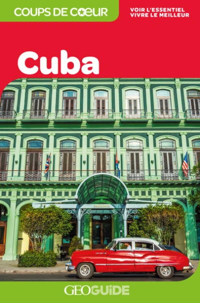 Géo Guide : Cuba