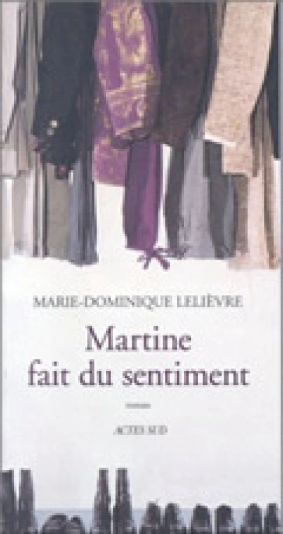 Martine fait du sentiment