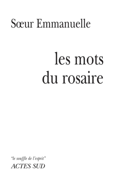 Mots du rosaire (les)