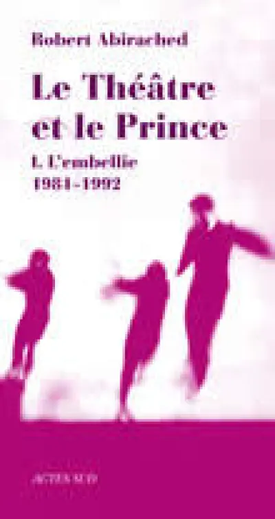 Le Théâtre et le prince 1