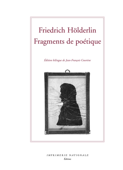 Fragments de poétique et autres textes : Edition bilingue français-allemand