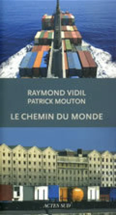 Le chemin du monde