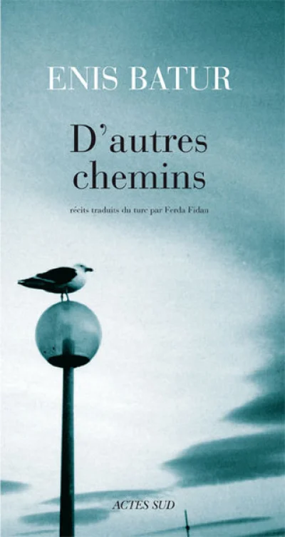 D'autres chemins