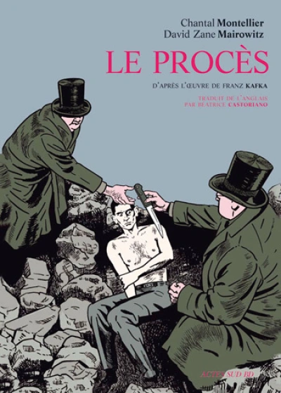 Le procès : D'après l'oeuvre de Franz Kafka