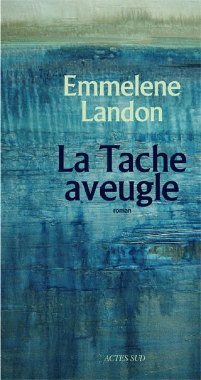 La Tache aveugle