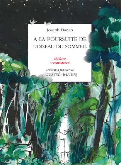 À la poursuite de l'oiseau du sommeil