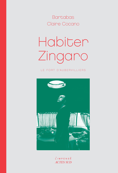 Habiter Zingaro