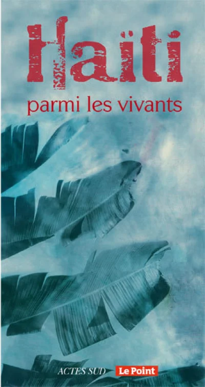 Haïti parmi les vivants