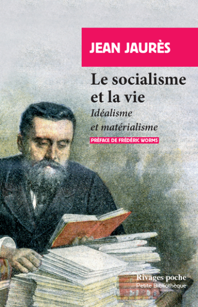 Le Socialisme et la vie