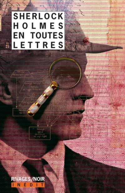 Sherlock Holmes en toutes lettres