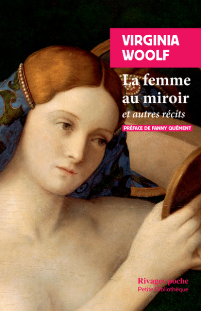 La Dame au miroir et autres récits