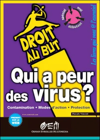 Qui a peur des virus ?