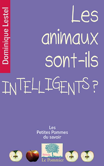 Les animaux sont-ils intelligents?