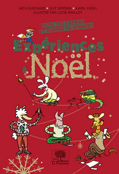 Expériences à  Noël