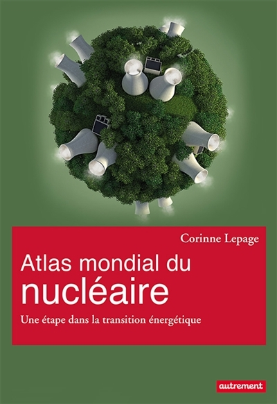 Atlas mondial du nucléaire