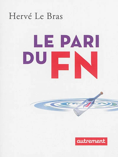 Le pari du FN