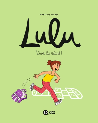 Lulu, tome 1 : Vive la récré !