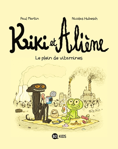 Kiki et Aliène, tome 3 : Le plein de vitamines