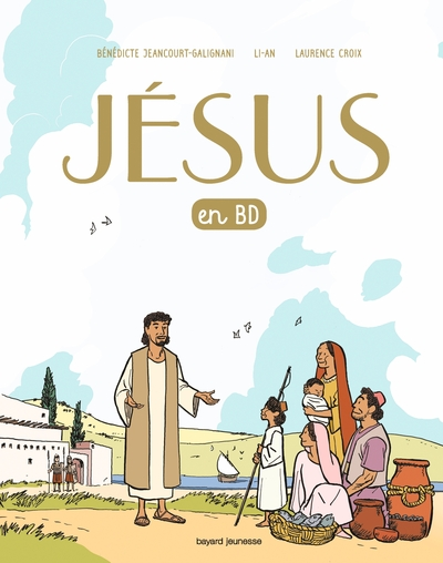 Jésus en BD, le récit d'une bonne nouvelle