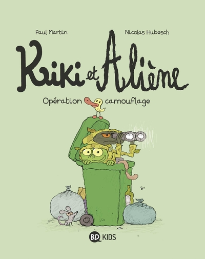 Kiki et Aliene, tome 4 : Opération camouflage