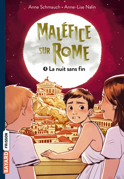 Maléfice sur Rome, Tome 04