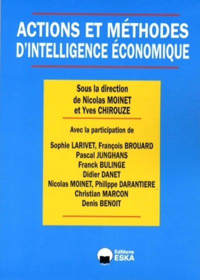 Actions et methodes d'intelligence econo