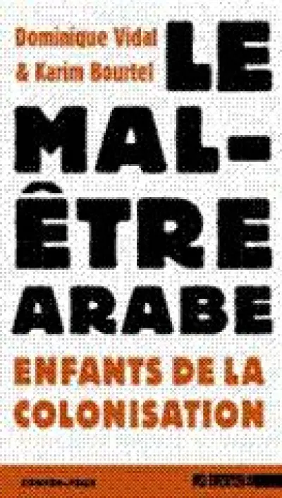 Le Mal Être Arabe