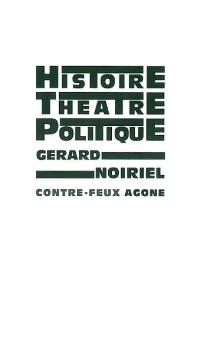 Histoire, théâtre et politique