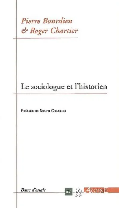 Le Sociologue et l’historien