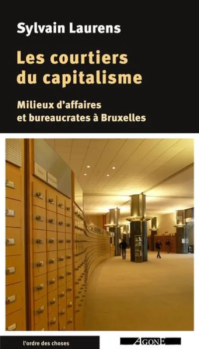 Les Courtiers du capitalisme