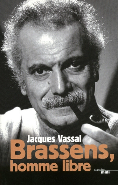 Brassens, homme libre