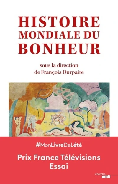 Histoire mondiale du bonheur