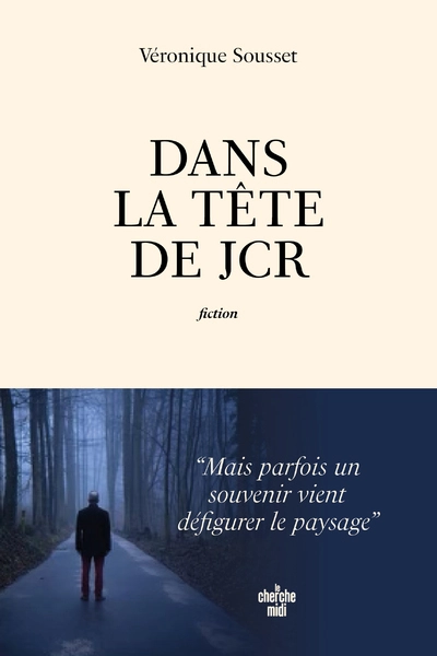 Dans la tête de J.C.R.