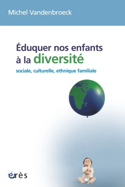 Éduquer nos enfants à la diversité