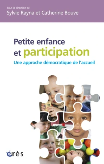 Petite enfance et participation : une approche démocratique de l'accueil