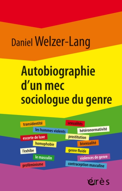 Autobiographie d'un mec sociologue du genre