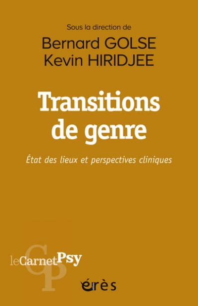 Transitions de genre: Etat des lieux et perspectives cliniques