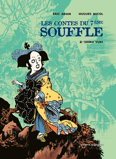 Les contes du 7ème souffle, tome 2 : Shiro Yuki