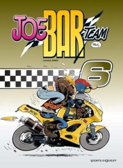 Joe Bar Team, tome 6