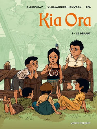 Kia Ora, tome 1 : Le départ