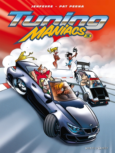 Tuning Maniacs, tome 3