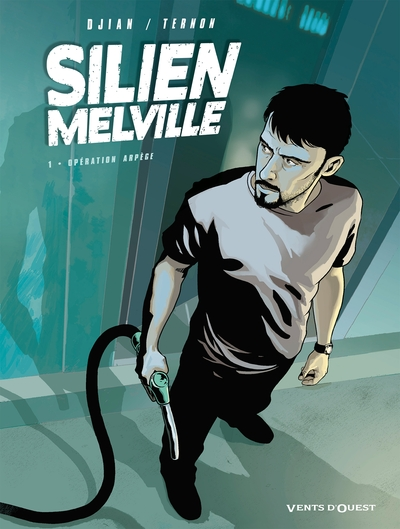 Silien Melville, tome 1 : Opération Arpège