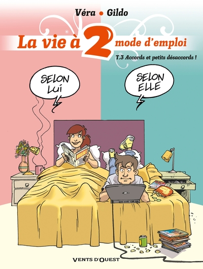 La vie à 2, mode d'emploi, Tome 3 : Accords et petits désaccords !