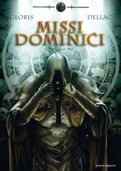 Missi dominici, Tome 2 : Mort