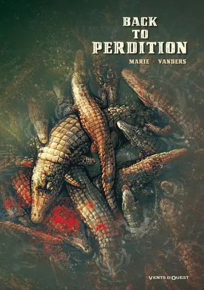 Back to perdition, tome 1